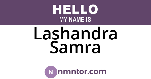 Lashandra Samra