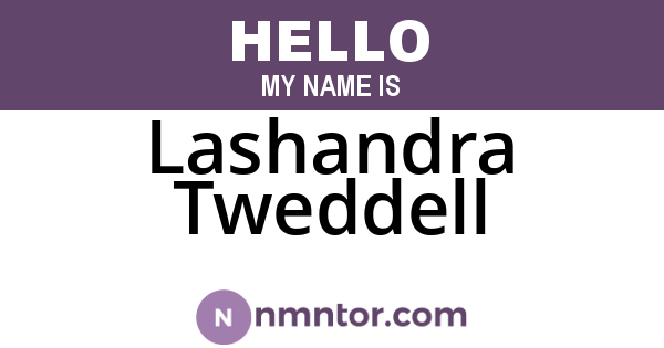 Lashandra Tweddell