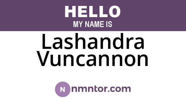 Lashandra Vuncannon