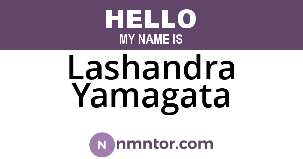Lashandra Yamagata