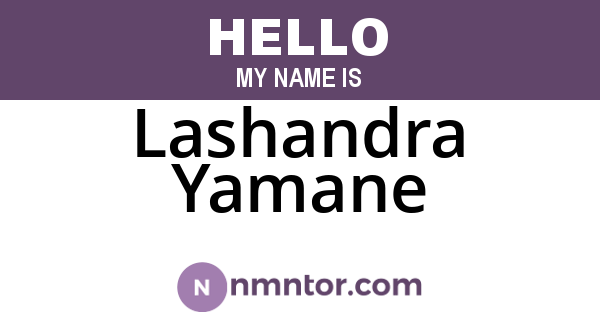 Lashandra Yamane
