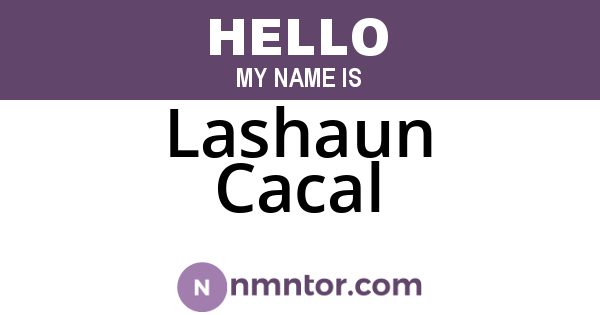 Lashaun Cacal