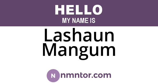 Lashaun Mangum