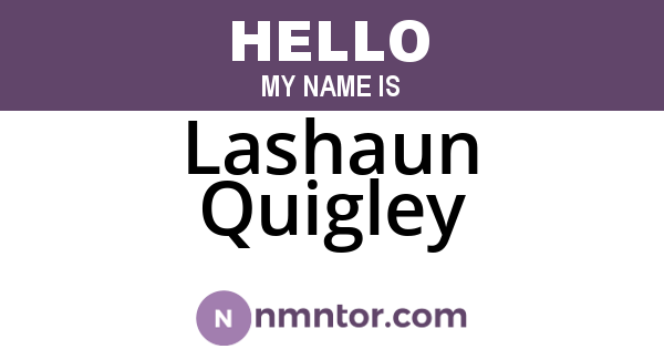 Lashaun Quigley