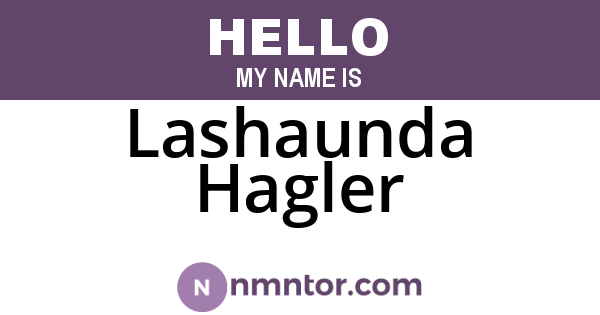 Lashaunda Hagler