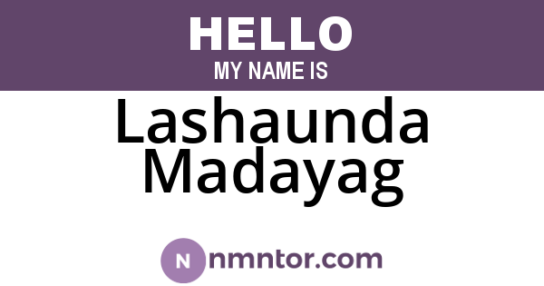 Lashaunda Madayag