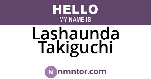 Lashaunda Takiguchi