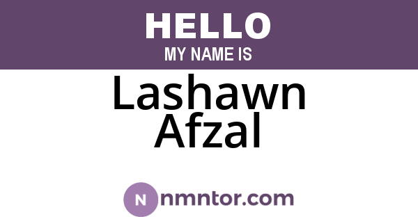 Lashawn Afzal