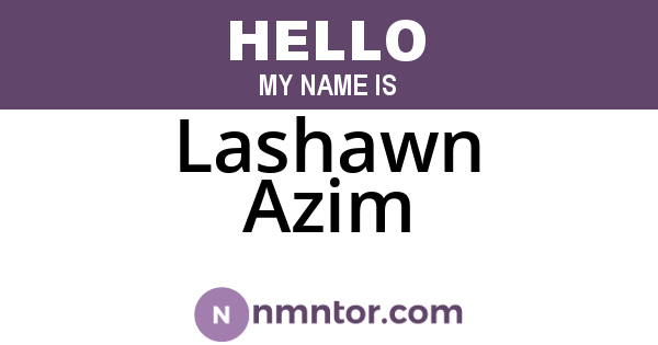 Lashawn Azim