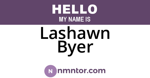 Lashawn Byer