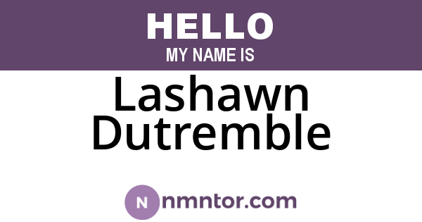 Lashawn Dutremble