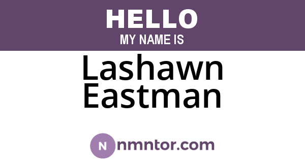 Lashawn Eastman