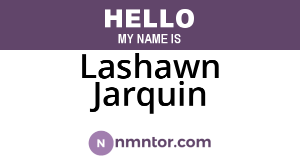 Lashawn Jarquin