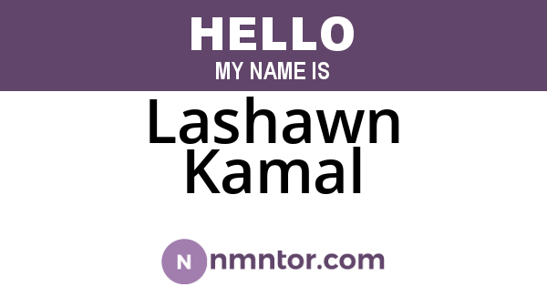 Lashawn Kamal