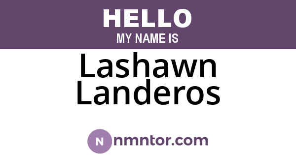Lashawn Landeros