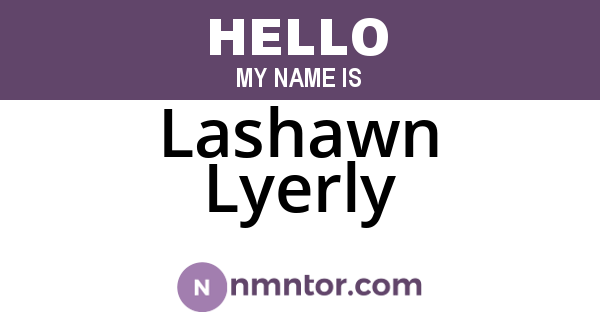 Lashawn Lyerly