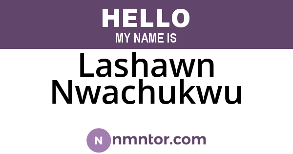 Lashawn Nwachukwu