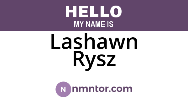 Lashawn Rysz