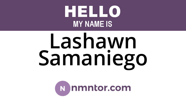 Lashawn Samaniego