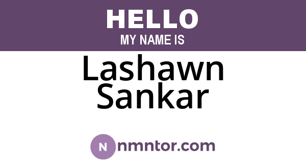 Lashawn Sankar