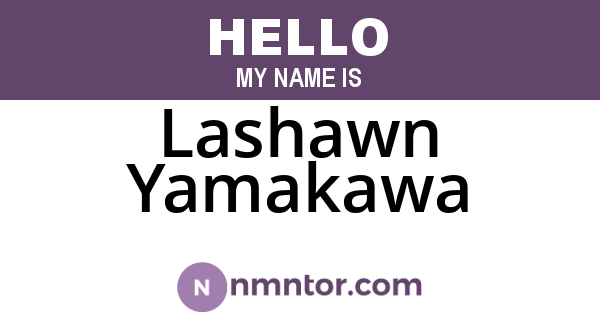 Lashawn Yamakawa