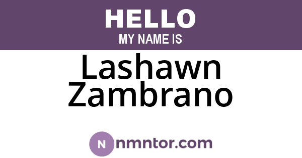 Lashawn Zambrano