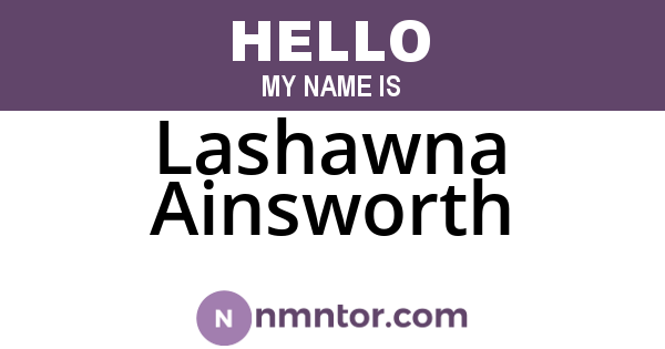Lashawna Ainsworth