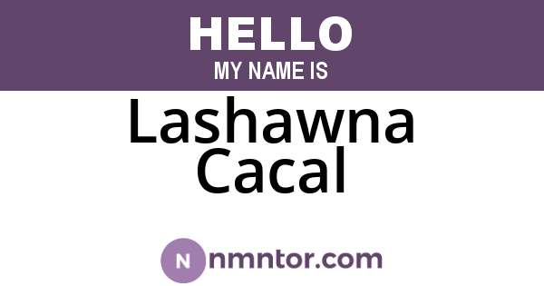 Lashawna Cacal
