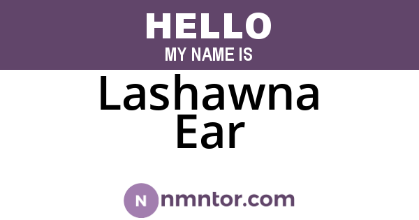 Lashawna Ear