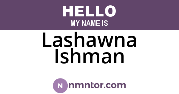 Lashawna Ishman