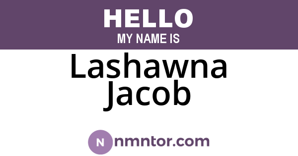 Lashawna Jacob