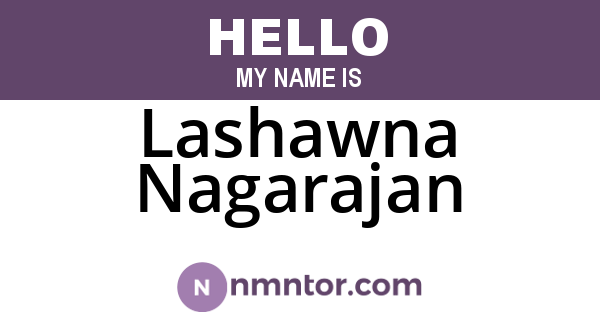 Lashawna Nagarajan