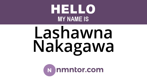Lashawna Nakagawa