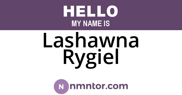 Lashawna Rygiel