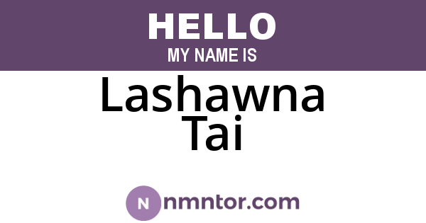 Lashawna Tai