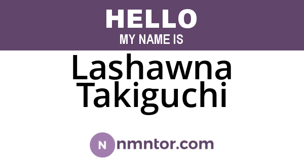Lashawna Takiguchi