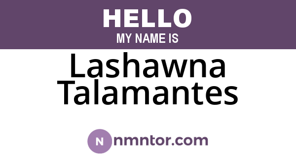 Lashawna Talamantes