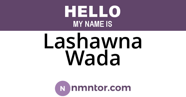Lashawna Wada