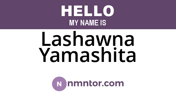 Lashawna Yamashita