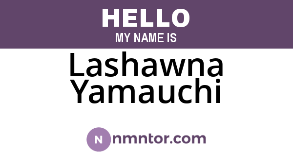 Lashawna Yamauchi