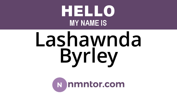 Lashawnda Byrley