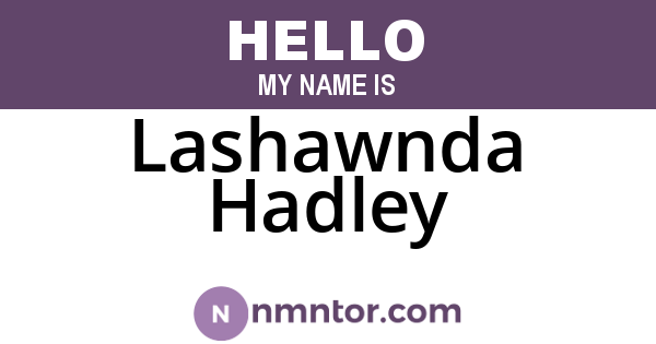 Lashawnda Hadley
