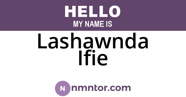 Lashawnda Ifie