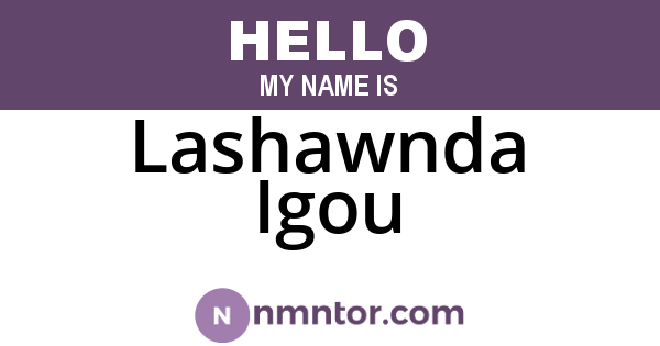 Lashawnda Igou
