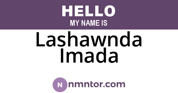 Lashawnda Imada