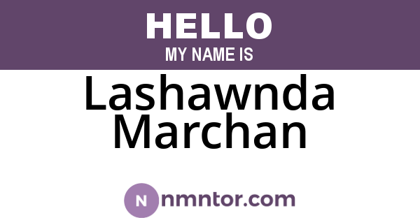 Lashawnda Marchan