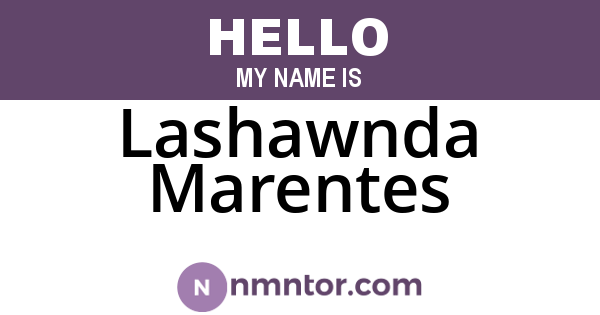 Lashawnda Marentes