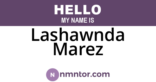 Lashawnda Marez