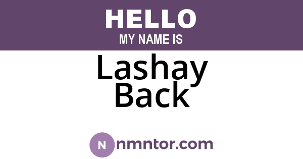 Lashay Back
