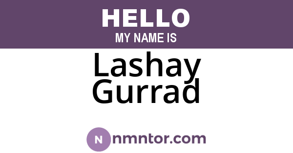 Lashay Gurrad
